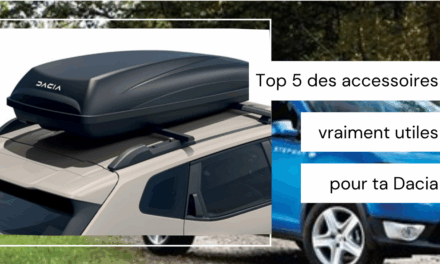 Top 5 des accessoires vraiment utiles pour ta Dacia